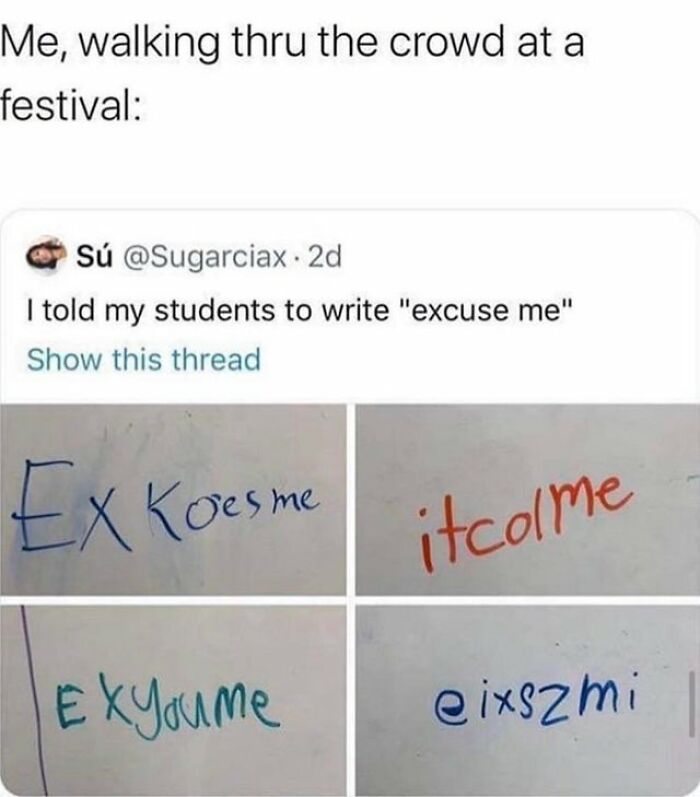 35 Cases When It Was So Hard To Follow A Person’s Train Of Thought That It Became Hilarious, As Shared In This Online Group 35 Cases When It Was So Hard To Follow A Person’s Train Of Thought That It Became Hilarious, As Shared In This Online Group