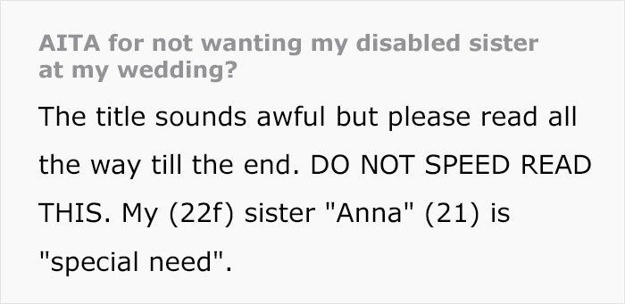 &#8220;Do Not Speed Read This&#8221;: Bride Refuses To Invite Autistic Sister To Her Wedding As She Can&#8217;t Comprehend Boundaries