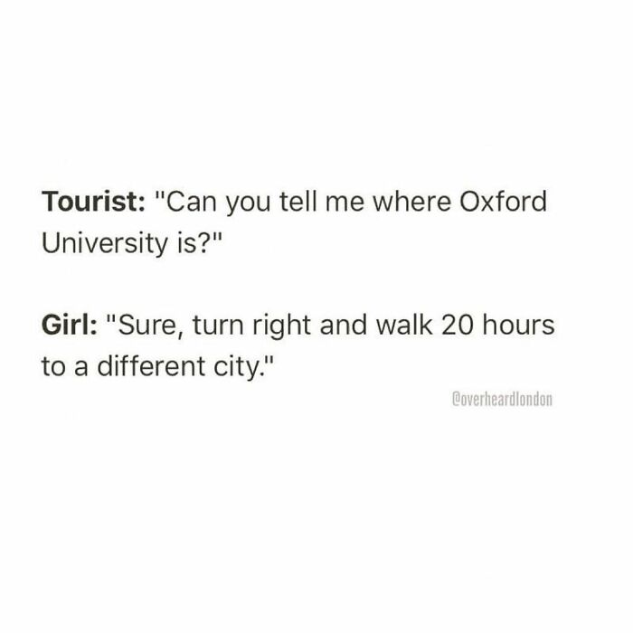 50 Hilarious Private Conversations People Overheard In London And Just Had To Share