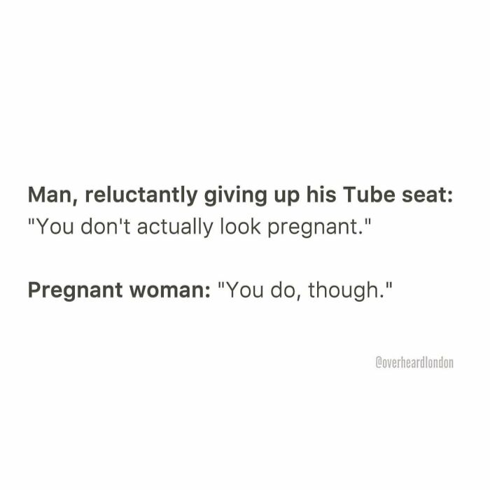 50 Hilarious Private Conversations People Overheard In London And Just Had To Share