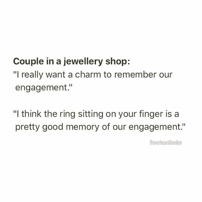 50 Hilarious Private Conversations People Overheard In London And Just Had To Share