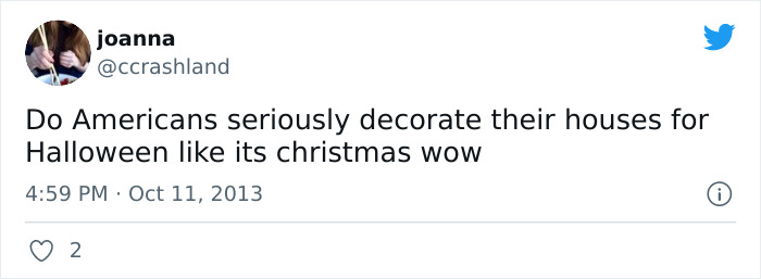 People Are Cracking Up At These 30 Things About Halloween That Confuse The Hell Out Of Non-Americans People Are Cracking Up At These 30 Things About Halloween That Confuse The Hell Out Of Non-Americans
