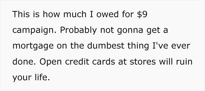 “It Will Ruin Your Life”: Woman On TikTok Reveals How Opening A Store Credit Card Plummeted Her Credit And Jeopardized Her Efforts To Buy A House “It Will Ruin Your Life”: Woman On TikTok Reveals How Opening A Store Credit Card Plummeted Her Credit And Jeopardized Her Efforts To Buy A House