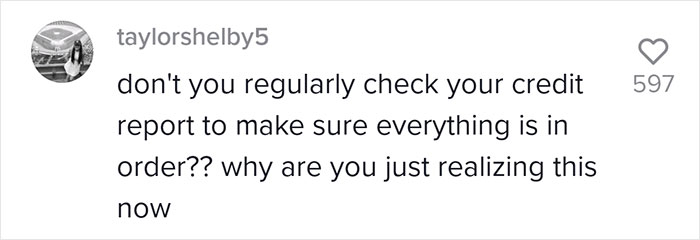 “It Will Ruin Your Life”: Woman On TikTok Reveals How Opening A Store Credit Card Plummeted Her Credit And Jeopardized Her Efforts To Buy A House “It Will Ruin Your Life”: Woman On TikTok Reveals How Opening A Store Credit Card Plummeted Her Credit And Jeopardized Her Efforts To Buy A House