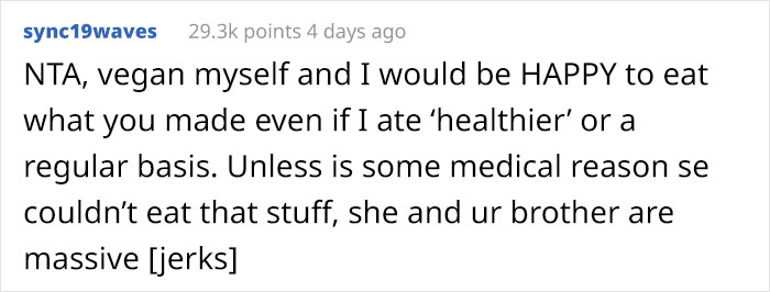 “She Could Eat Every Single Thing Served”: Brother Angry At Family Member After His Vegan Fiancée Goes Hungry At Dinner Despite The Food Being Vegan “She Could Eat Every Single Thing Served”: Brother Angry At Family Member After His Vegan Fiancée Goes Hungry At Dinner Despite The Food Being Vegan