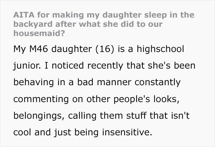 “Am I The [Jerk] For Making My Daughter Sleep In The Backyard After What She Did To Our Housemaid?”