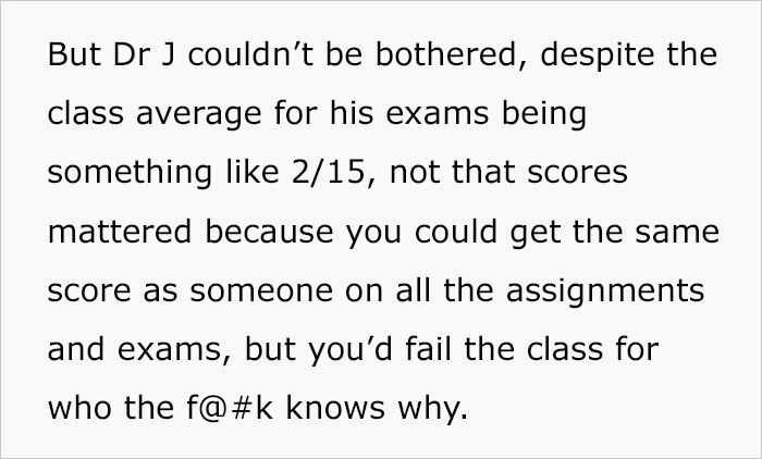 Student Gets Sweet Revenge On His Lazy Professor After He Unfairly Fails Half The Class Student Gets Sweet Revenge On His Lazy Professor After He Unfairly Fails Half The Class