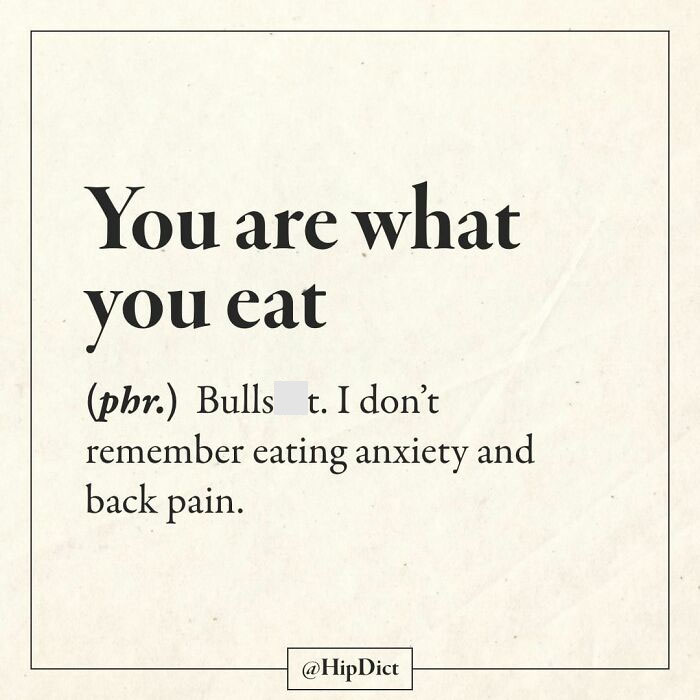 50 Of The Funniest And Most Honest “Definitions” Of Everyday Words Explained In This Crowd-Sourced Online Dictionary