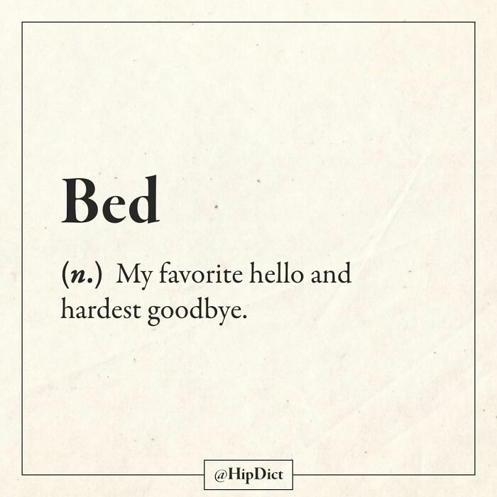 50 Of The Funniest And Most Honest “Definitions” Of Everyday Words Explained In This Crowd-Sourced Online Dictionary