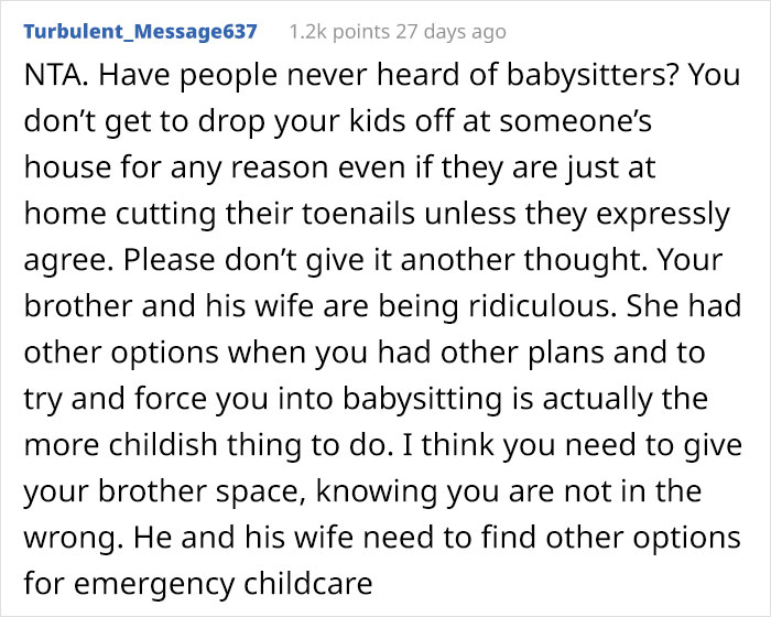 “Am I Wrong For Leaving The House When My SIL Said She Was On Her Way To Drop The Kids Off For Me To Watch?” “Am I Wrong For Leaving The House When My SIL Said She Was On Her Way To Drop The Kids Off For Me To Watch?”