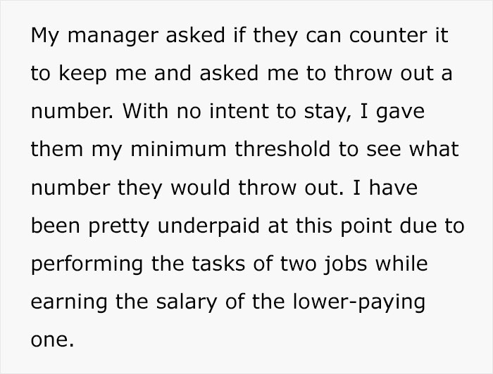 Guy Gets A Higher Paying Job, Old Company Expects To Keep Him By Offering Less Money Guy Gets A Higher Paying Job, Old Company Expects To Keep Him By Offering Less Money