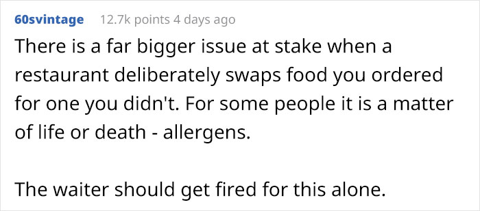Waiter Wants To “Protect” Woman’s Slim Figure, Swaps Her Order For Chicken Waiter Wants To “Protect” Woman’s Slim Figure, Swaps Her Order For Chicken