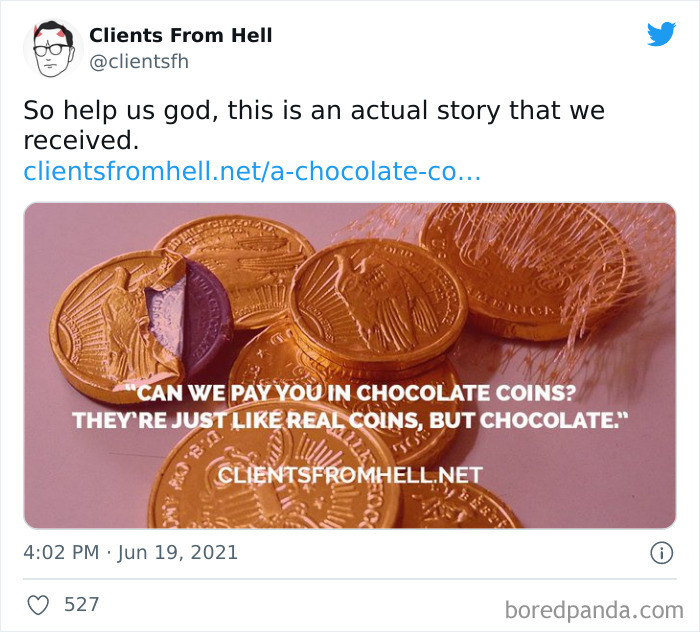 Freelancers Anonymously Share Stories Of ‘Clients From Hell’, And Here Are 50 Of The Worst Ones (New Pics) Freelancers Anonymously Share Stories Of ‘Clients From Hell’, And Here Are 50 Of The Worst Ones (New Pics)