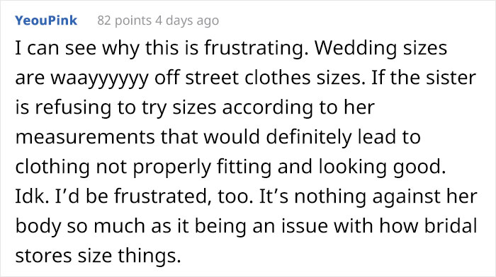 Bride Says She Wants To Drop Her Sister As A Bridesmaid Because She Won’t Wear A Dress Her Size, Asks The Internet What To Do Bride Says She Wants To Drop Her Sister As A Bridesmaid Because She Won’t Wear A Dress Her Size, Asks The Internet What To Do