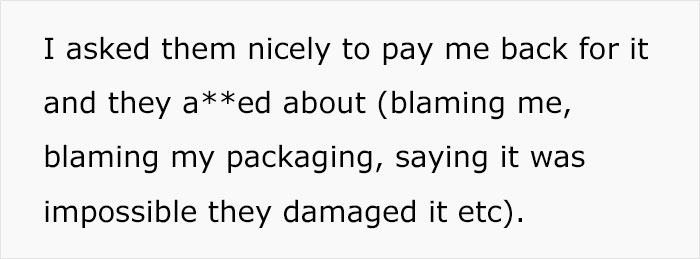 Woman Comes Up With Pro Revenge By Hiring A Bailiff After UPS Damages Her Package And Keeps Refusing To Compensate For It Woman Comes Up With Pro Revenge By Hiring A Bailiff After UPS Damages Her Package And Keeps Refusing To Compensate For It