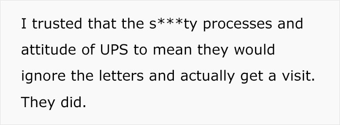 Woman Comes Up With Pro Revenge By Hiring A Bailiff After UPS Damages Her Package And Keeps Refusing To Compensate For It Woman Comes Up With Pro Revenge By Hiring A Bailiff After UPS Damages Her Package And Keeps Refusing To Compensate For It