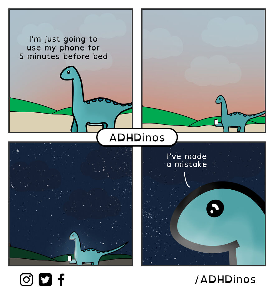 I Created A Cute Dinosaur Character To Illustrate Life With ADHD In These 24 Relatable Comics I Created A Cute Dinosaur Character To Illustrate Life With ADHD In These 24 Relatable Comics
