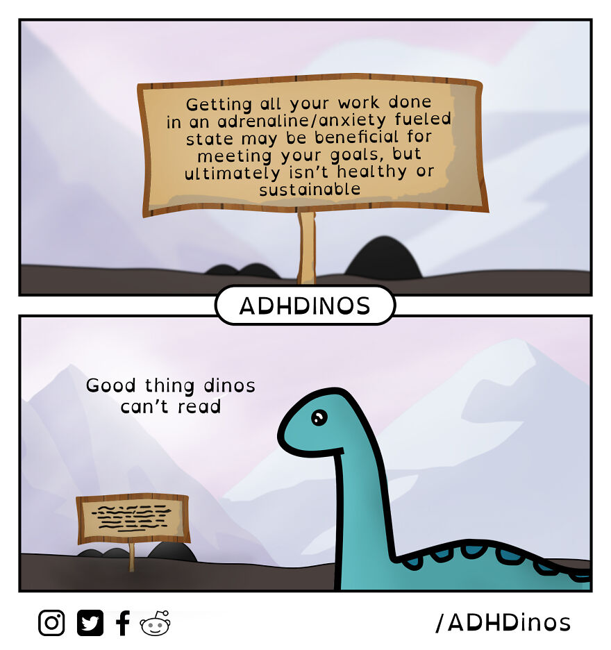 I Created A Cute Dinosaur Character To Illustrate Life With ADHD In These 24 Relatable Comics I Created A Cute Dinosaur Character To Illustrate Life With ADHD In These 24 Relatable Comics