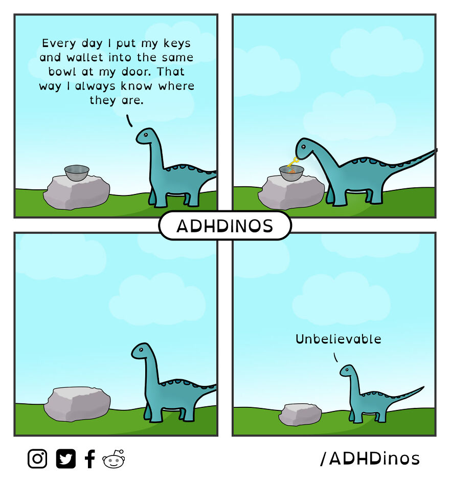 I Created A Cute Dinosaur Character To Illustrate Life With ADHD In These 24 Relatable Comics I Created A Cute Dinosaur Character To Illustrate Life With ADHD In These 24 Relatable Comics