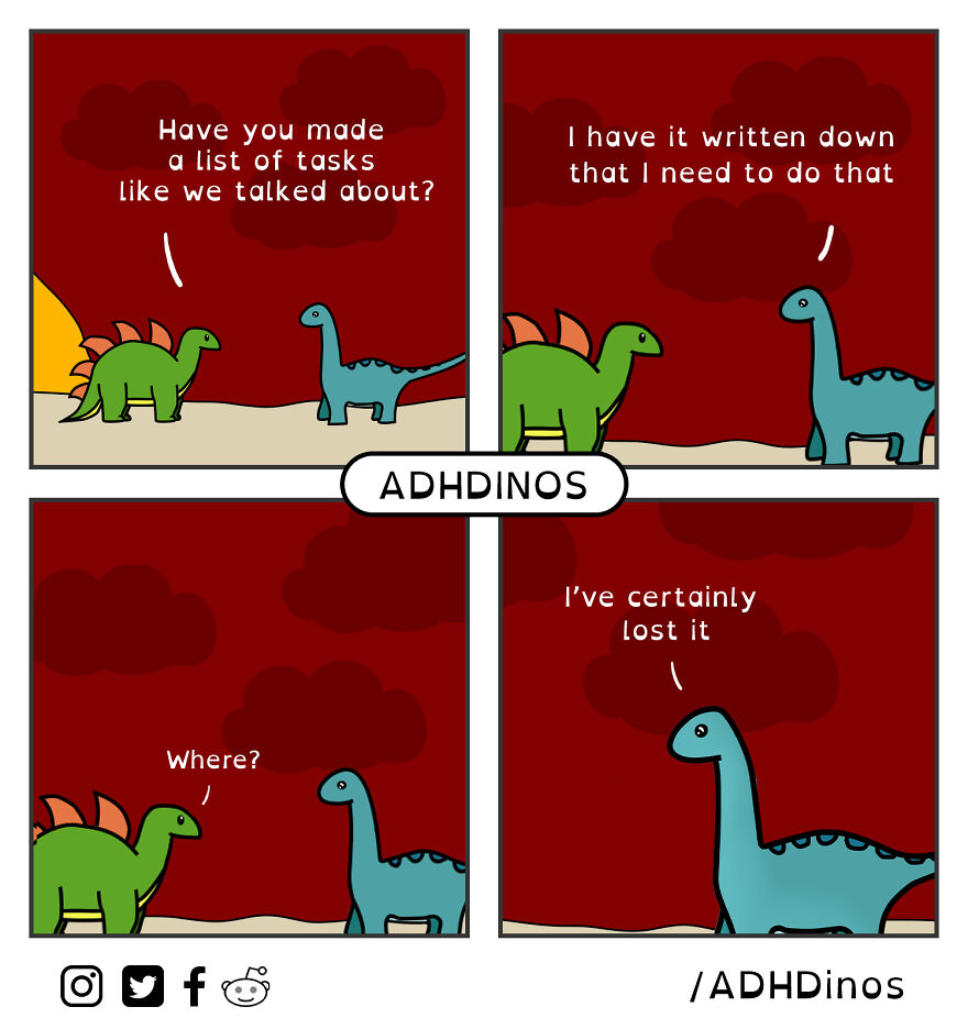 I Created A Cute Dinosaur Character To Illustrate Life With ADHD In These 24 Relatable Comics I Created A Cute Dinosaur Character To Illustrate Life With ADHD In These 24 Relatable Comics