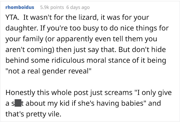 “Am I Wrong For Not Attending My Daughter’s Gender Reveal For Her Lizard?” “Am I Wrong For Not Attending My Daughter’s Gender Reveal For Her Lizard?”