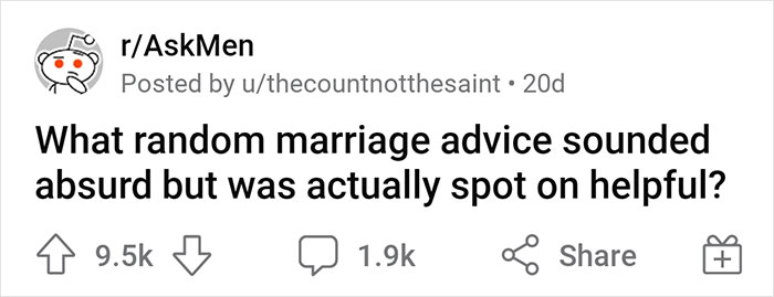 30 Times People Received Marriage Advice That Sounded Absurd, But They Later Realized Was Spot-On 30 Times People Received Marriage Advice That Sounded Absurd, But They Later Realized Was Spot-On