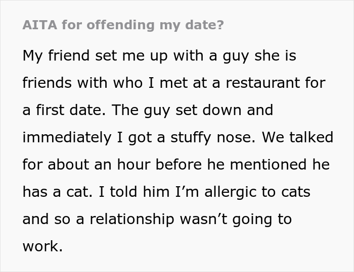 Person That Suffers From Allergy Went On A Date With A Cat Owner, Guy Caused A Scene When Told The Relationship Wasn’t Going To Work Person That Suffers From Allergy Went On A Date With A Cat Owner, Guy Caused A Scene When Told The Relationship Wasn’t Going To Work