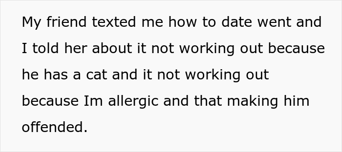 Person That Suffers From Allergy Went On A Date With A Cat Owner, Guy Caused A Scene When Told The Relationship Wasn’t Going To Work Person That Suffers From Allergy Went On A Date With A Cat Owner, Guy Caused A Scene When Told The Relationship Wasn’t Going To Work