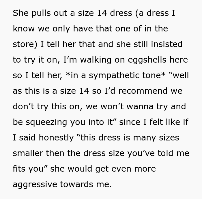 Size 30 Bride Demands To Try On A Size 14 Wedding Dress, Saleswoman Asks If She Was A Jerk To Give Her A Reality Check Size 30 Bride Demands To Try On A Size 14 Wedding Dress, Saleswoman Asks If She Was A Jerk To Give Her A Reality Check