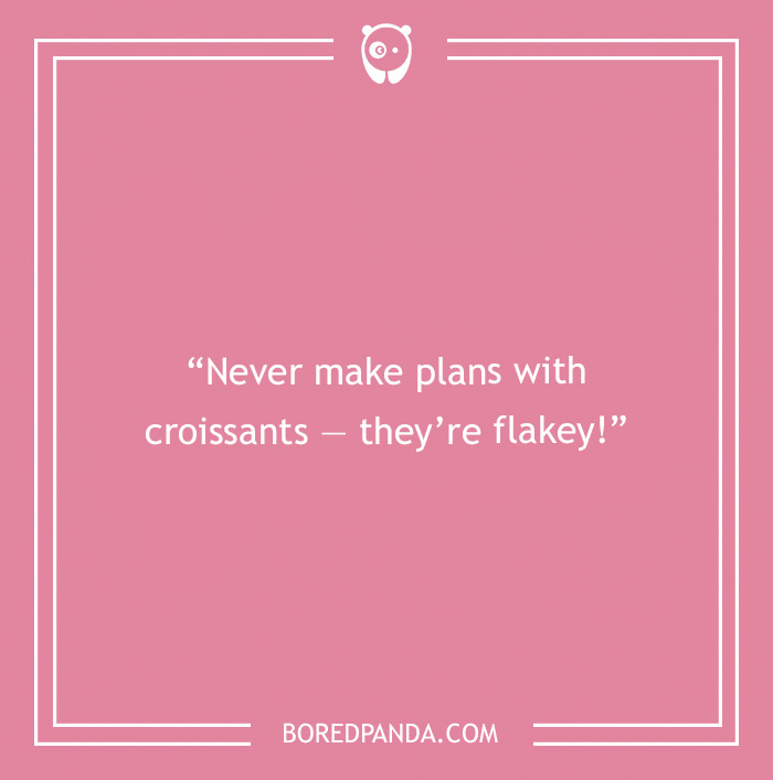 169 Delicious Food Puns That Will Tickle Your Fun Buds 169 Delicious Food Puns That Will Tickle Your Fun Buds