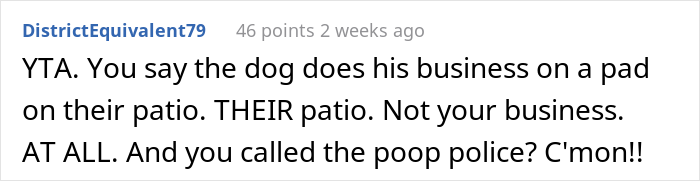 &#8220;I Called The Cops On My Neighbors Because They Don’t Walk Their Dog&#8221;: Resident Angers Both Their Neighbors And The Internet