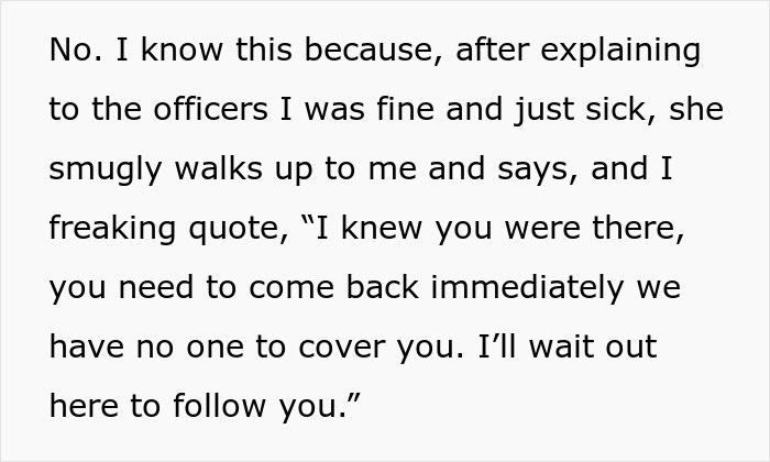 Woman Leaves Work Early Because Of 102°F Fever, Manager Comes Busting At Her Door And Calls The Cops Woman Leaves Work Early Because Of 102°F Fever, Manager Comes Busting At Her Door And Calls The Cops