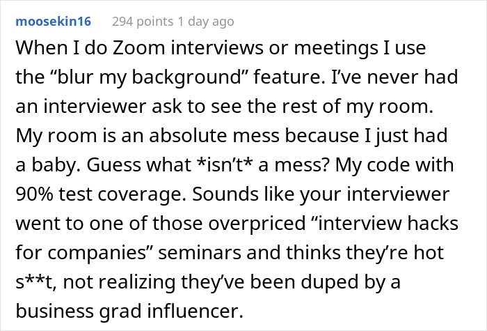 “Just Had A Zoom Job Interview, And The Recruiter Asked Me To ‘Show Her Around The Room’” “Just Had A Zoom Job Interview, And The Recruiter Asked Me To ‘Show Her Around The Room’”