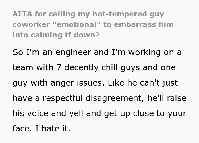 This Engineer Grew Tired Of Her Male Coworker’s Domineering Behavior, She Started Calling Him ‘Emotional’ Around The Office This Engineer Grew Tired Of Her Male Coworker’s Domineering Behavior, She Started Calling Him ‘Emotional’ Around The Office