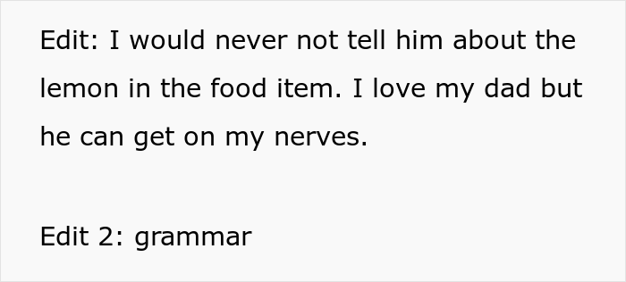 Dad Constantly Steals 17 Y.O. Daughter’s Food, She Deliberately Starts Adding Lemon To Her Food Because He Is Allergic To Citrus Dad Constantly Steals 17 Y.O. Daughter’s Food, She Deliberately Starts Adding Lemon To Her Food Because He Is Allergic To Citrus