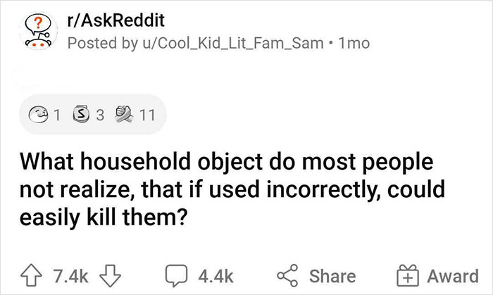 People Are Listing Household Objects That Are Actually Way More Dangerous Than They Appear People Are Listing Household Objects That Are Actually Way More Dangerous Than They Appear