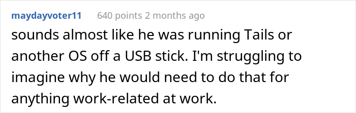 Management Brushes Off This Guy’s Concerns About A Certain Employee, So He Places Every Possible Restriction On His Computer Management Brushes Off This Guy’s Concerns About A Certain Employee, So He Places Every Possible Restriction On His Computer