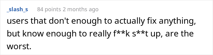 Management Brushes Off This Guy’s Concerns About A Certain Employee, So He Places Every Possible Restriction On His Computer Management Brushes Off This Guy’s Concerns About A Certain Employee, So He Places Every Possible Restriction On His Computer