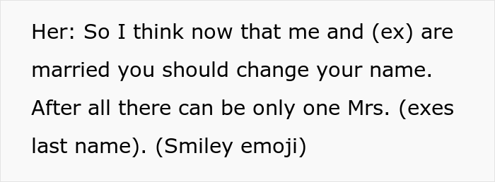 Man Contacts Ex Asking Her To Reconsider After She Refused To Change Her Surname When His New Wife Demanded Her To Do So Man Contacts Ex Asking Her To Reconsider After She Refused To Change Her Surname When His New Wife Demanded Her To Do So