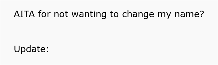 Man Contacts Ex Asking Her To Reconsider After She Refused To Change Her Surname When His New Wife Demanded Her To Do So Man Contacts Ex Asking Her To Reconsider After She Refused To Change Her Surname When His New Wife Demanded Her To Do So