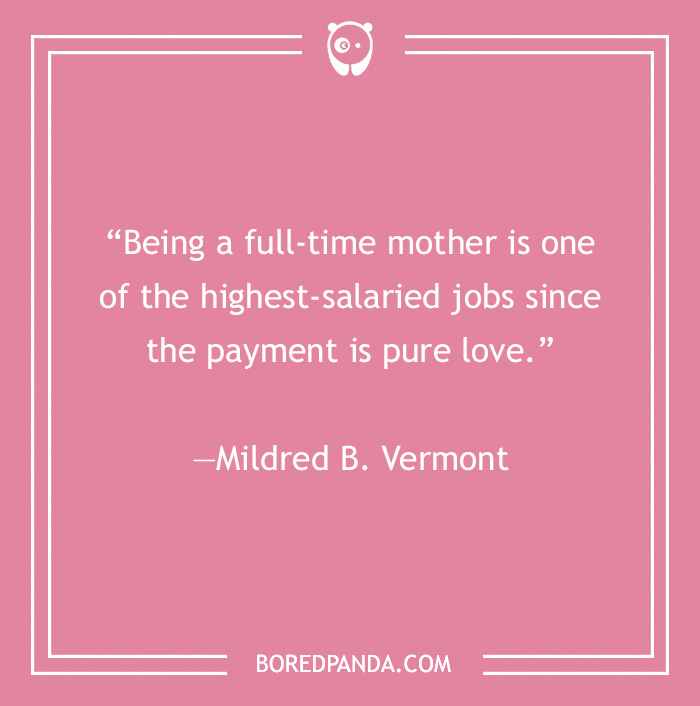 148 Motherhood Quotes To Highlight This Deep Bond 148 Motherhood Quotes To Highlight This Deep Bond