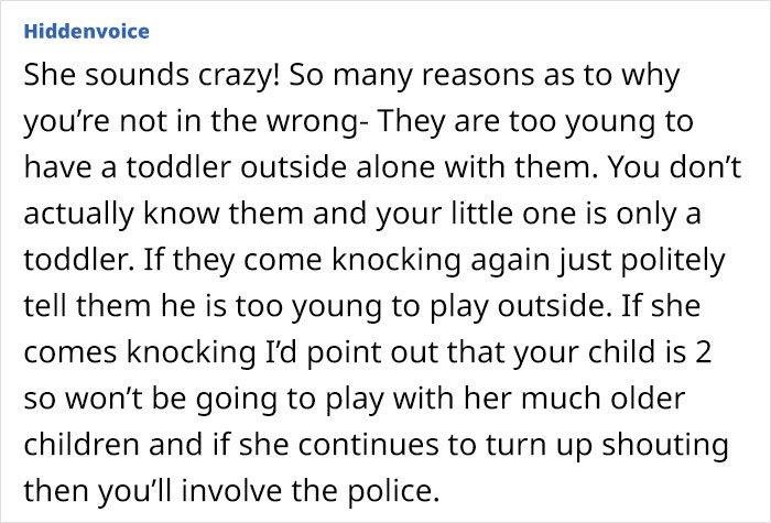 Mother Says “No” When Two Neighbor Boys Ask If They Can Hang Out With Her 2-Year-Old Son, Their Mom Comes Banging At Her Door Mother Says “No” When Two Neighbor Boys Ask If They Can Hang Out With Her 2-Year-Old Son, Their Mom Comes Banging At Her Door