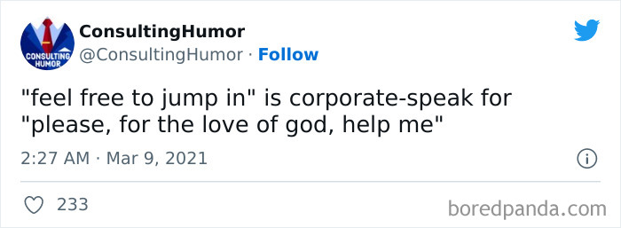 “Consulting Humor”: 35 Painful Yet Funny Work Memes That Might Remind You That You Need Some Time Off “Consulting Humor”: 35 Painful Yet Funny Work Memes That Might Remind You That You Need Some Time Off