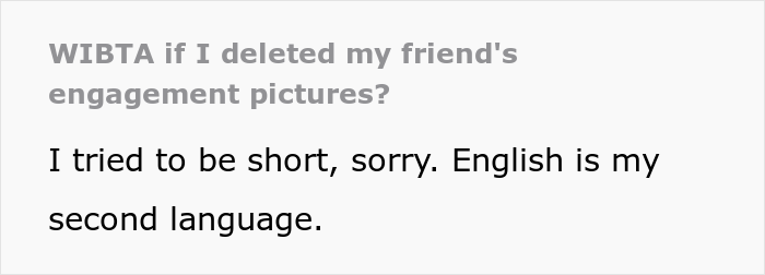 Bride Considers Deleting Her Friend’s Engagement Photos, The Internet Supports Her Bride Considers Deleting Her Friend’s Engagement Photos, The Internet Supports Her
