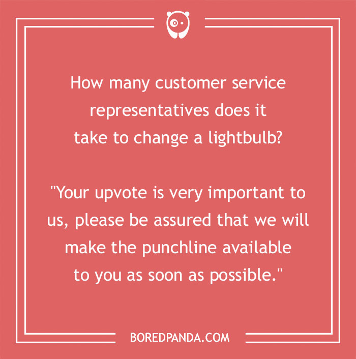 165 Of The Funniest Customer Service Jokes That Will Crack You Up 165 Of The Funniest Customer Service Jokes That Will Crack You Up
