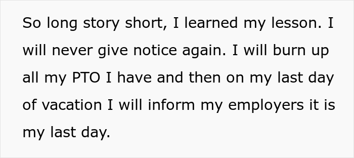 Loyal Employee Decides To Never Give His Employers 2 Weeks Notice About Leaving A Job After A Company Refused To Pay Him For His Unused PTO Loyal Employee Decides To Never Give His Employers 2 Weeks Notice About Leaving A Job After A Company Refused To Pay Him For His Unused PTO