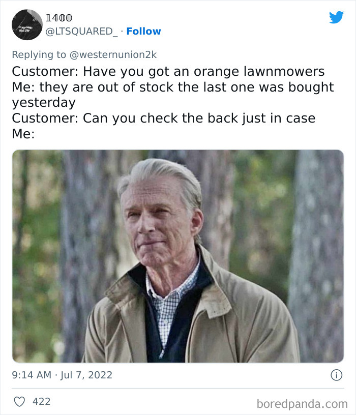 30 Savage Burns By Employees Who Are Tired Of Clueless, Dumb And Frustrating Things Customers Say 30 Savage Burns By Employees Who Are Tired Of Clueless, Dumb And Frustrating Things Customers Say