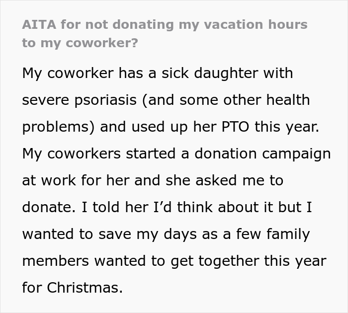 Worker Refuses To Donate Vacation Days To A Colleague With A Sick Daughter, Gets Hate From Entire Office, Wonders If He&#8217;s A Jerk