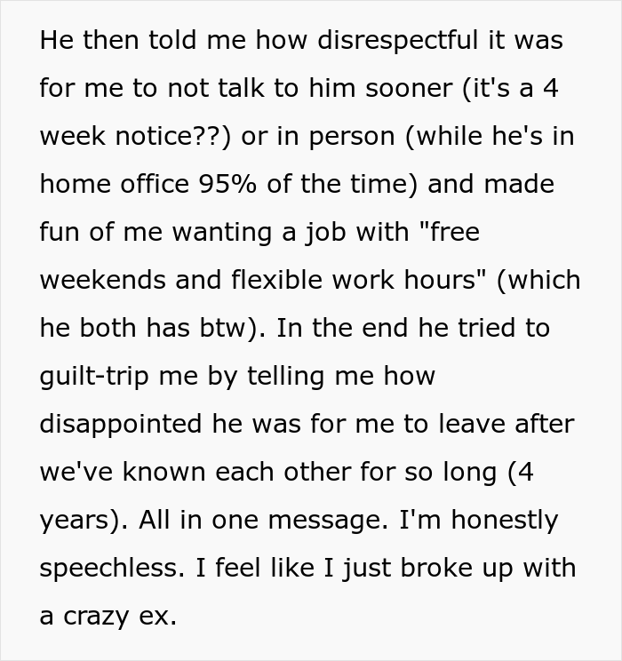 Boss Feels ‘Disrespected’ And ‘Disappointed’ After Exhausted Employee Of 4 Years Hands In His Notice Boss Feels ‘Disrespected’ And ‘Disappointed’ After Exhausted Employee Of 4 Years Hands In His Notice
