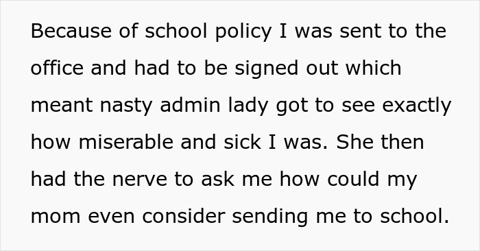 Mom Is Tired Of Calls From School Demanding She Bring Her Daughter To Class Because They Don’t Believe She’s Actually Sick, So She Maliciously Complies Mom Is Tired Of Calls From School Demanding She Bring Her Daughter To Class Because They Don’t Believe She’s Actually Sick, So She Maliciously Complies